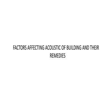 Factors affecting acoustic of building and their remedies