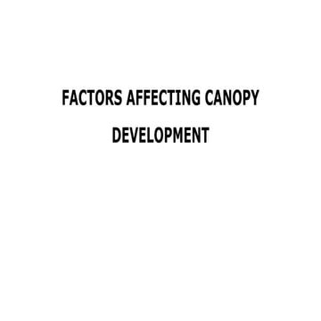 Factors Affecting Canopy Development.pptx