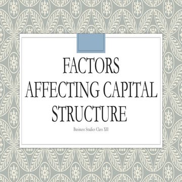 Factors affecting Capital Structure PPT.pptx