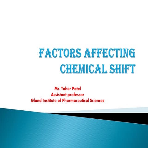 Factors affecting chemical shift