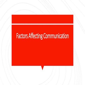 Factors Affecting Communication.pptx