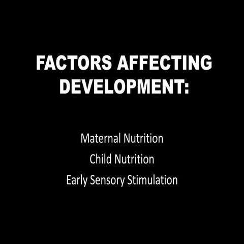 Factors Affecting Development