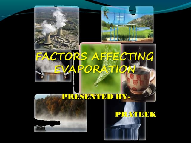 PPt on Factors affecting evaporati...