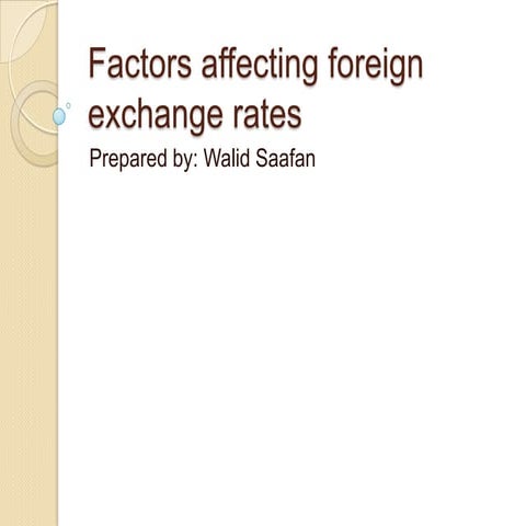 Factors affecting exchange rates