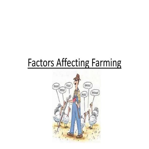 Factors Affecting Farming