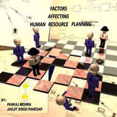 Factors Affecting Human Resource Planning