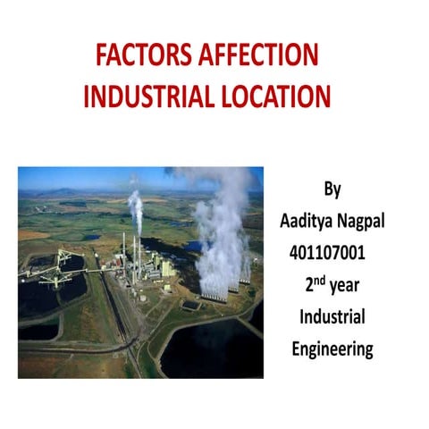 Factors Affecting Industrial Location