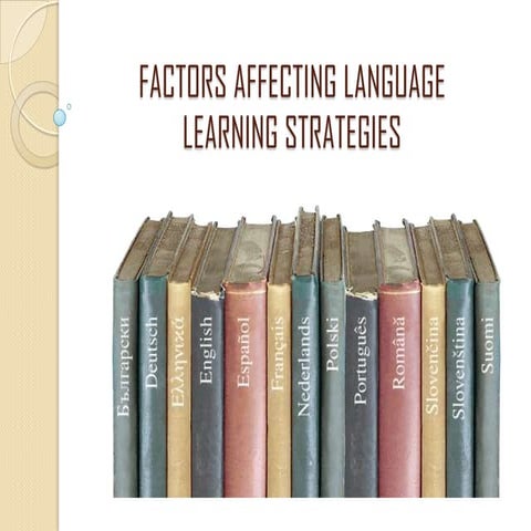 Factors affecting language