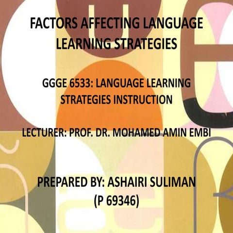 Factors Affecting Language Learning Strategies
