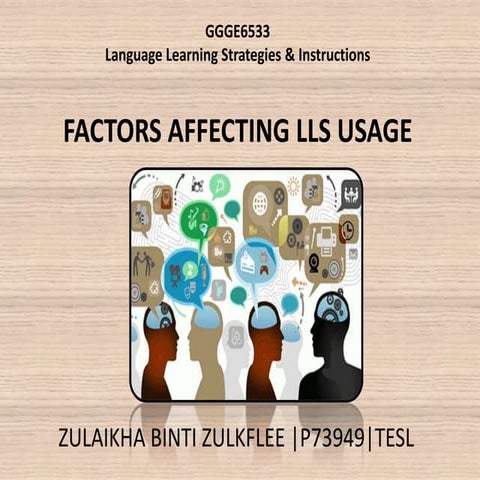 FACTORS AFFECTING LLS USAGE