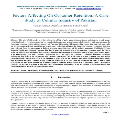  Factors Affecting On Customer Retention: A Case Study of Cellular Industry o...