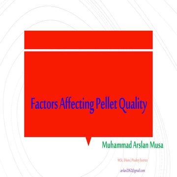 Factors affecting pellet quality