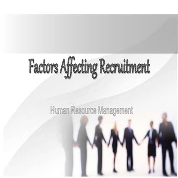 Factors Affecting Recruitment