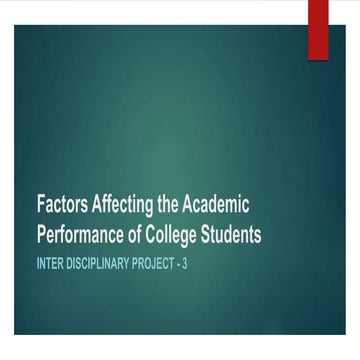 Factors affecting the academic performance of college students (1)