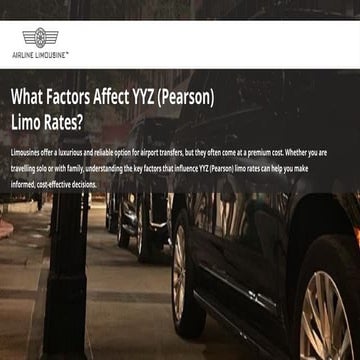 Factors Affecting YYZ Limo Rates | Pearson Airport Transfer | PPTX