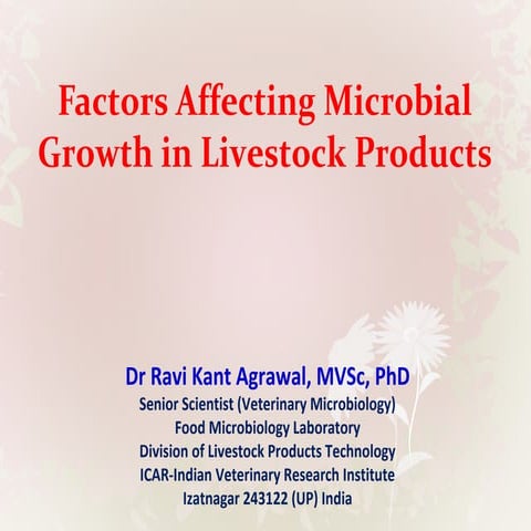 Factors affecting microbial growth in Livestock products