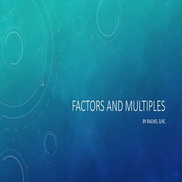 Factors and multiples homework 001 (1) | PPT