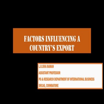 Factors influencing a country's Export.pptx