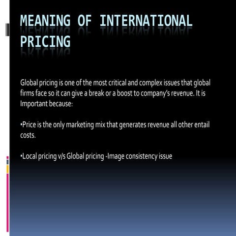 Factors influencing international price