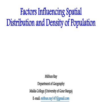 Factors influencing spatial distribution and density of population