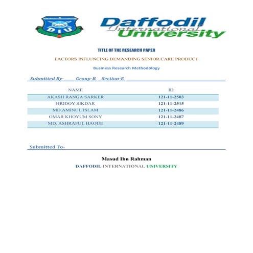 Factors influncing demanding senior care product