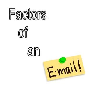 Factors of an email