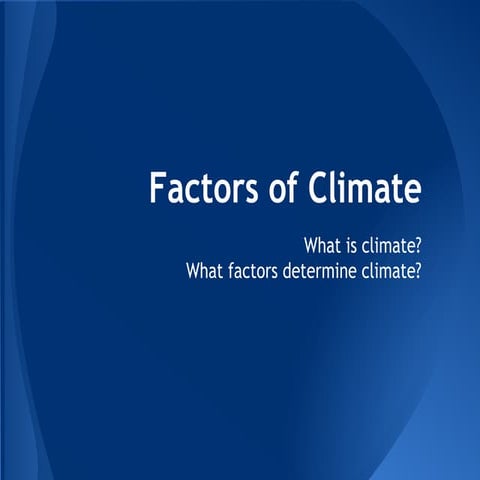 Factors of Climate 