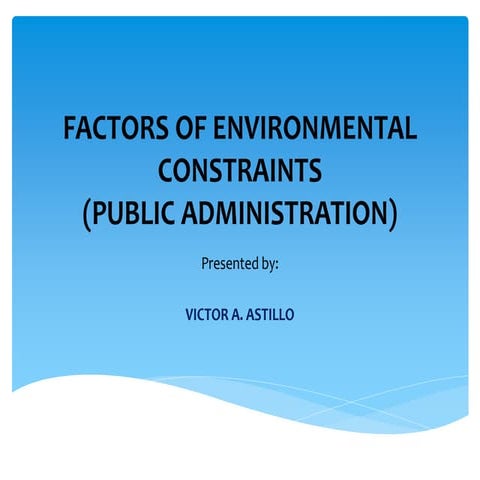 Factors of environmental constraints