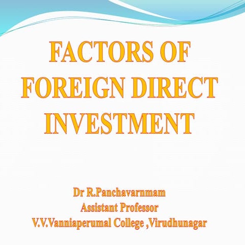 Factors of foreign direct investment