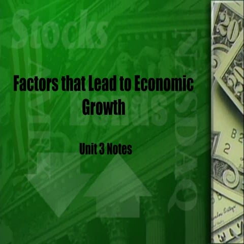 Unit 4 4 factors of economic growth | PPT