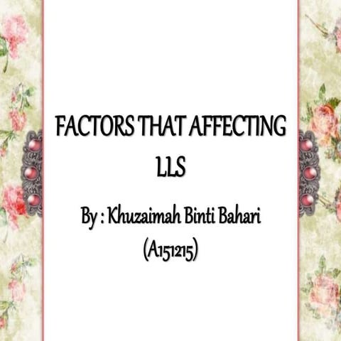 Factors That Affecting LLS