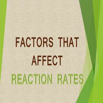 Factors that affect Reaction Rates