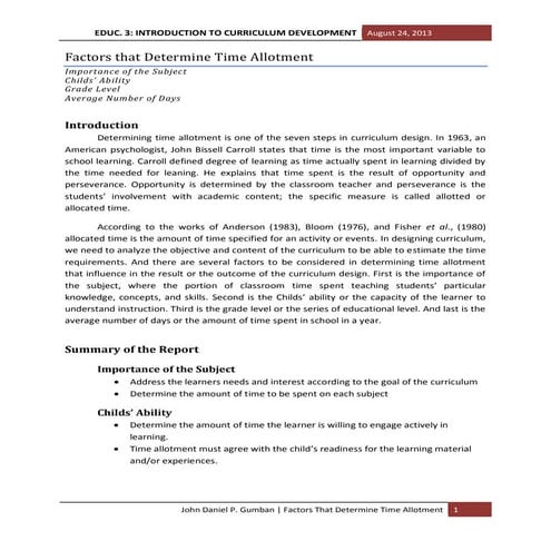 Factors that determine time allotment