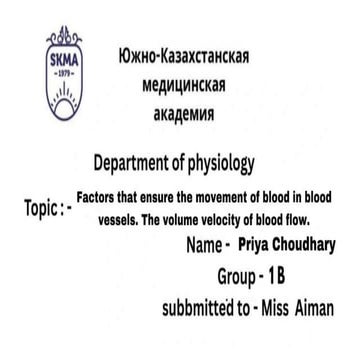 Factors That Ensure The Movement Of Blood In Blood Vessels. The Volume Veloci...
