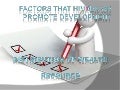 Factors that promote or hinder development