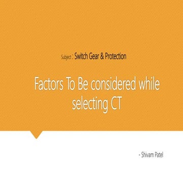 Factors to be considered while selecting CT