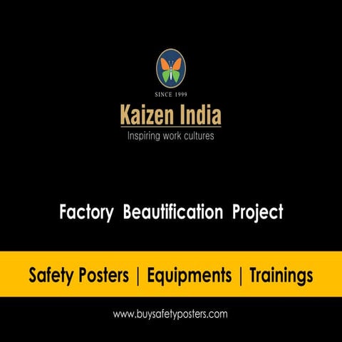 Factory Beautification