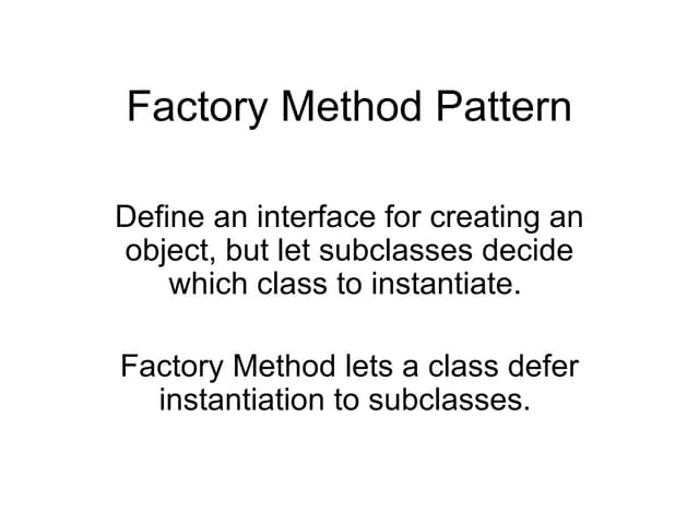 Factory Method Design Pattern