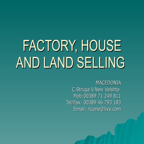 Factory, house and land selling