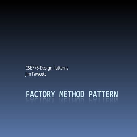 Factory Method Pattern | PPTX