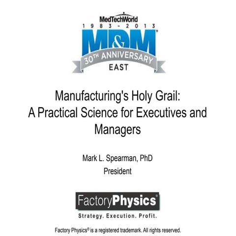 Manufacturing's Holy Grail: A Practical Science for Executives and Managers