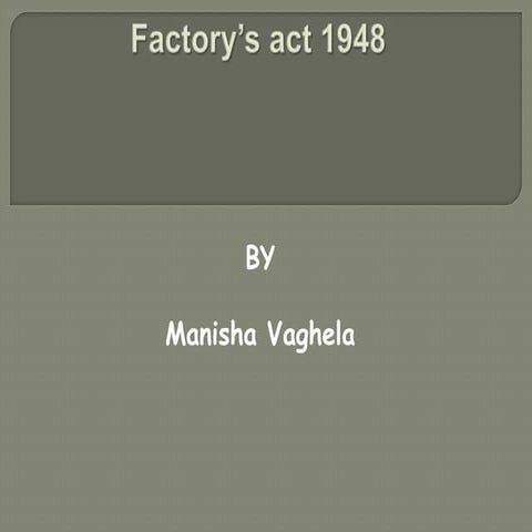 Factory’s act 1948
