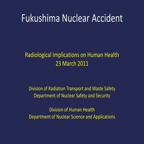 Radiation-related Health Effects from Fukushima Nuclear Accident, 23 March 2011