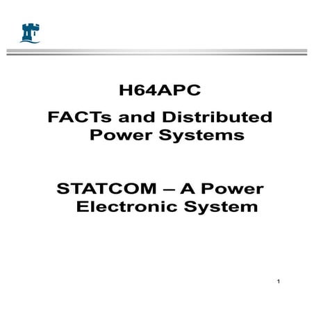 FACTs - STATCOM for Q power Compensation