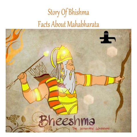 Facts about mahabharat || how devvrata becomes bheeshma | PPTX