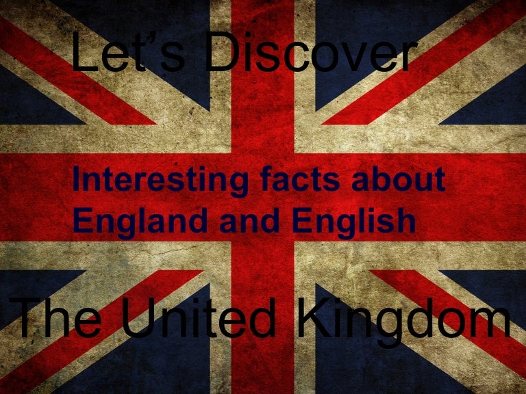 Interesting facts about the United Kingdom
