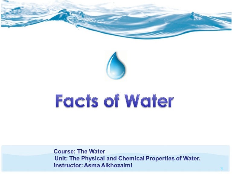 Facts of Water