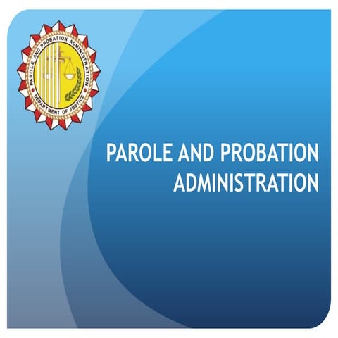 Facts on proabtion and parole