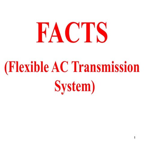flexible ac transmission devices PPT.pdf