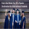Facts That Make the UK a Popular Destination for International Students